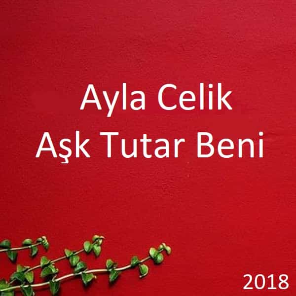 دانلود آهنگ ask tutar beni