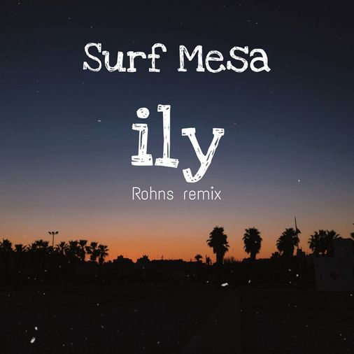 دانلود اهنگ ily surf mesa
