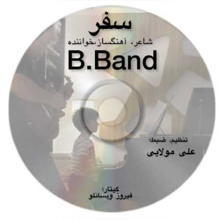 دانلود آهنگ گروه B سفر