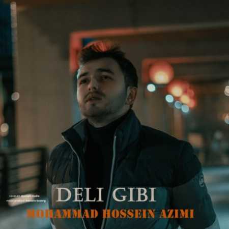 دانلود آهنگ محمدحسین عظیمی مثل دیوانه دانلود آهنگ محمدحسین عظیمی مثل دیوانه